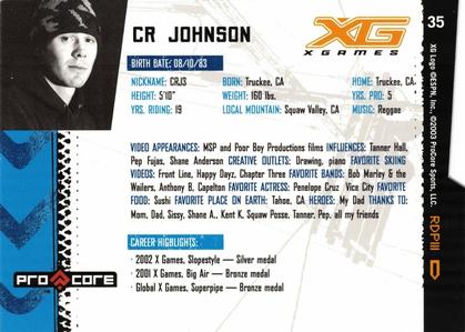 2004 Pro Core Sports X Games #35 CR Johnson Back